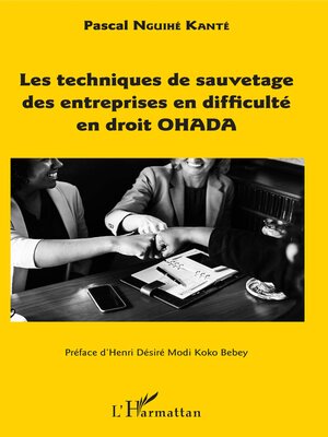 cover image of Les techniques de sauvetage des entreprises en difficulté en droit OHADA